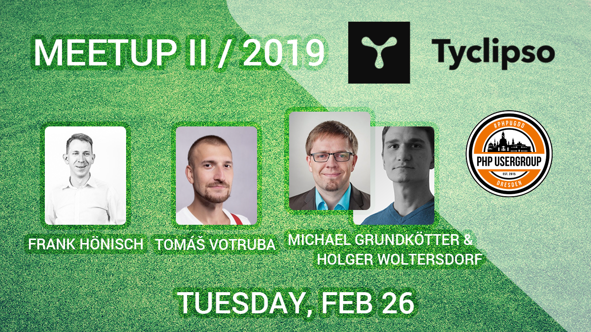 MEETUP II/2019 • Tyclipso • Dresden