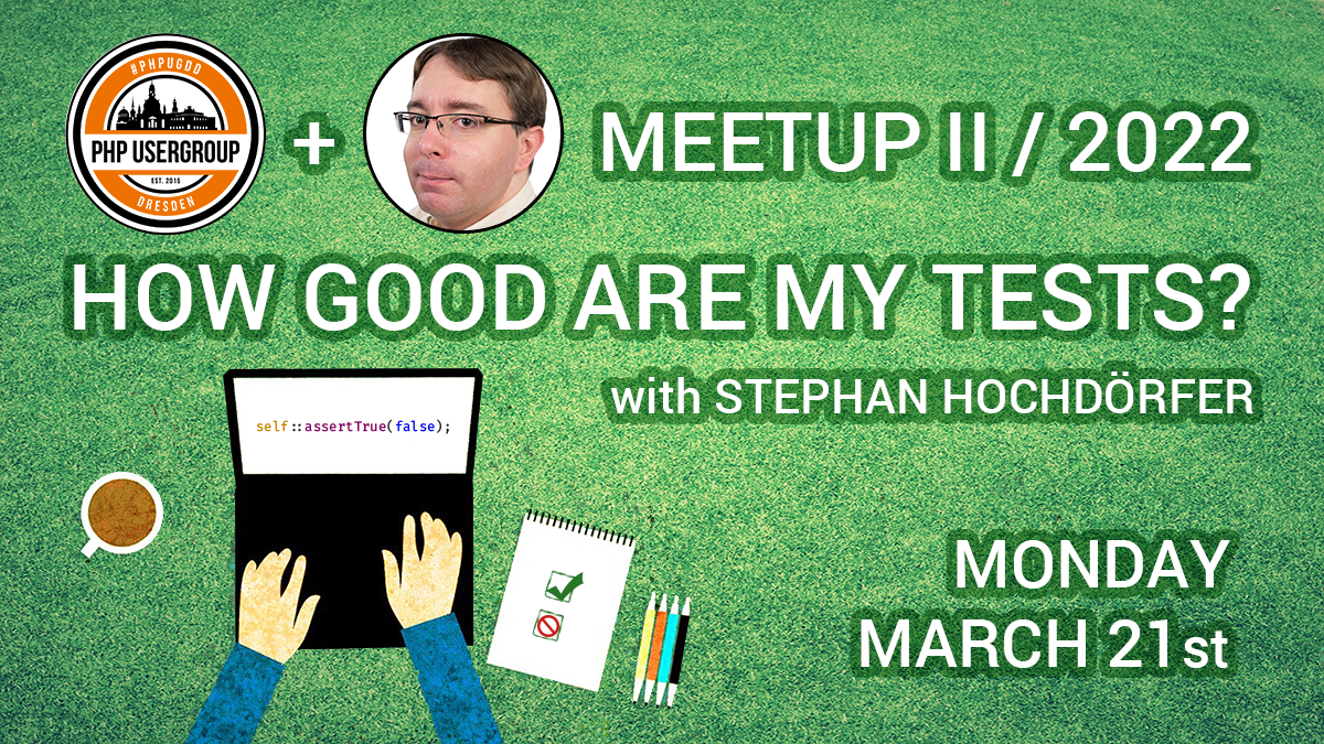 Meetup II/2022 - How good are my tests?